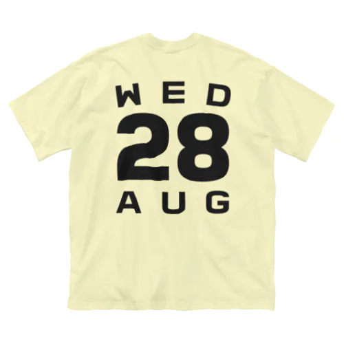 Wednesday, 28th August Big T-Shirt