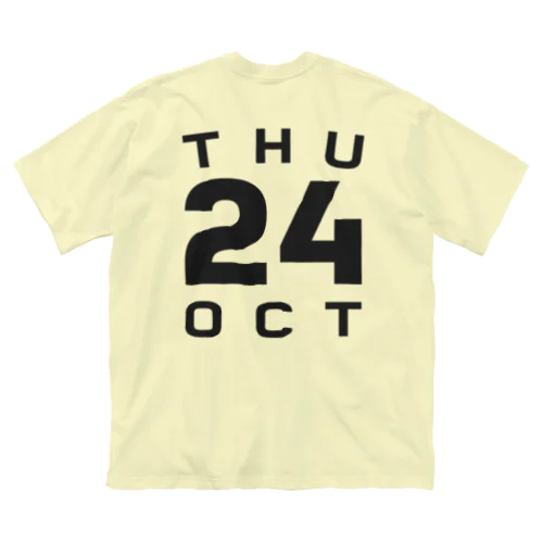 Thursday, 24th October Big T-Shirt