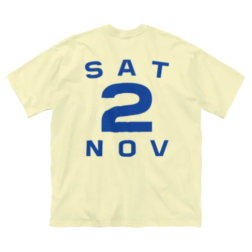 Saturday, 2nd November ビッグシルエットTシャツ