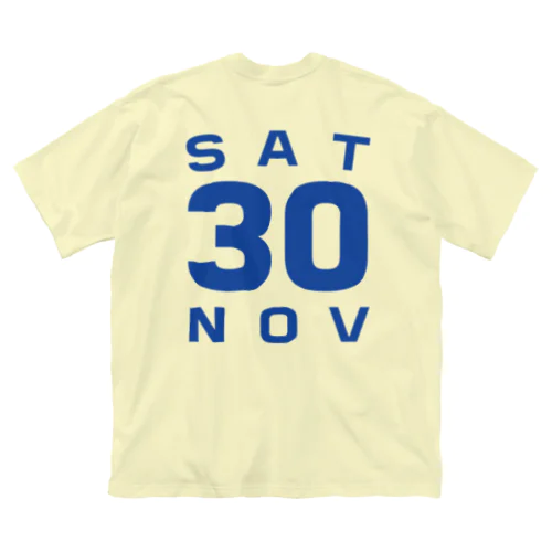 Saturday, 30th November ビッグシルエットTシャツ