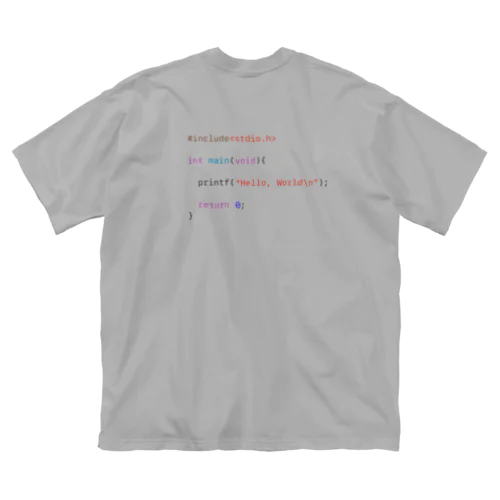 C言語　~はじめの一句~ ビッグシルエットTシャツ