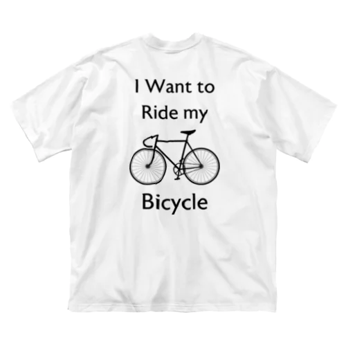 [★バック] I Want to Ride my Bicycle Big T-Shirt