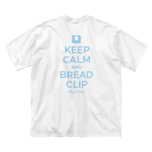 [★バック] KEEP CALM AND BREAD CLIP [ライトブルー] ビッグシルエットTシャツ