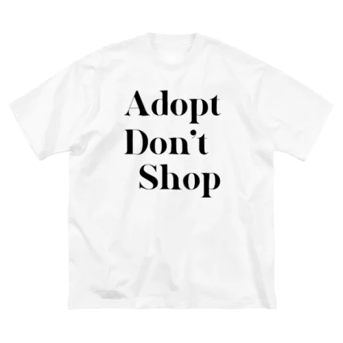 Adopt Don't Shop ビッグシルエットTシャツ