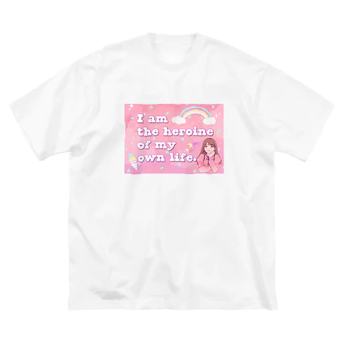 I am the heroine of my own life. Big T-Shirt