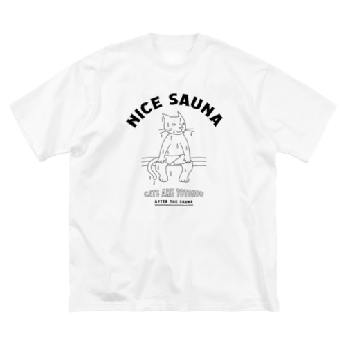 ナイスサウナ（猫） Big T-Shirt