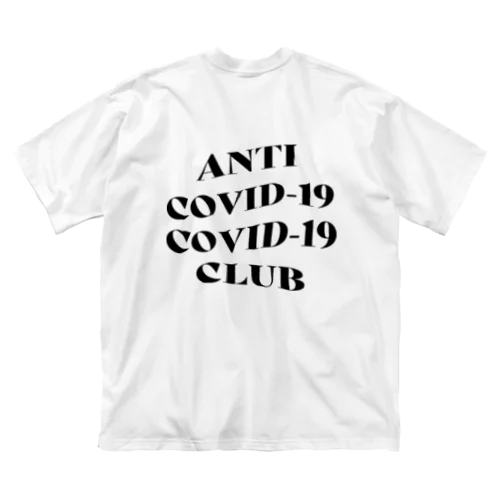 ANTI COVID-19 CLUB(BLACK) ビッグシルエットTシャツ