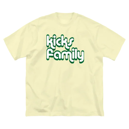 Kicks Family-green Big T-Shirt