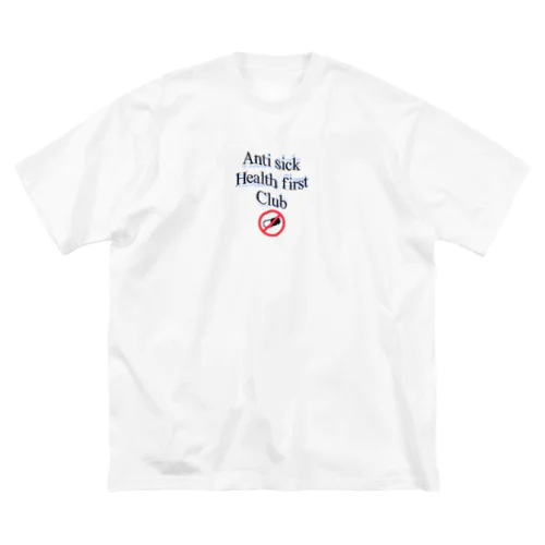 Anti sick health first club  ビッグシルエットTシャツ