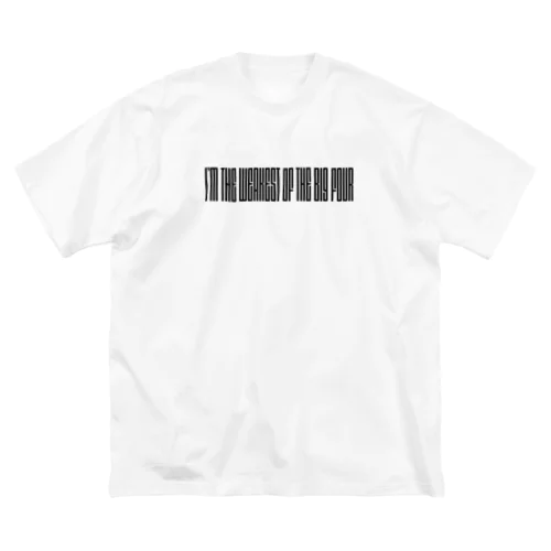 我は四天王の中で最弱 Tシャツ Big T-Shirt