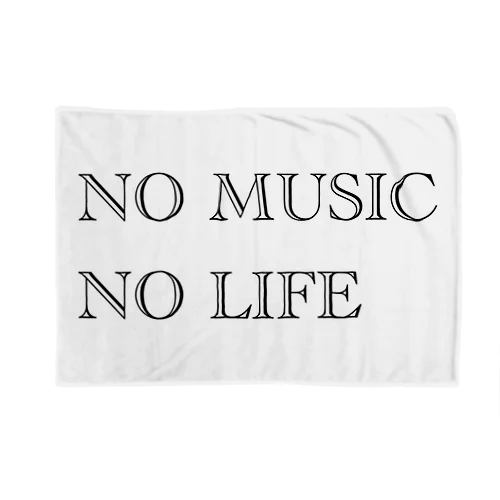 NO MUSIC NO LIFE Blanket