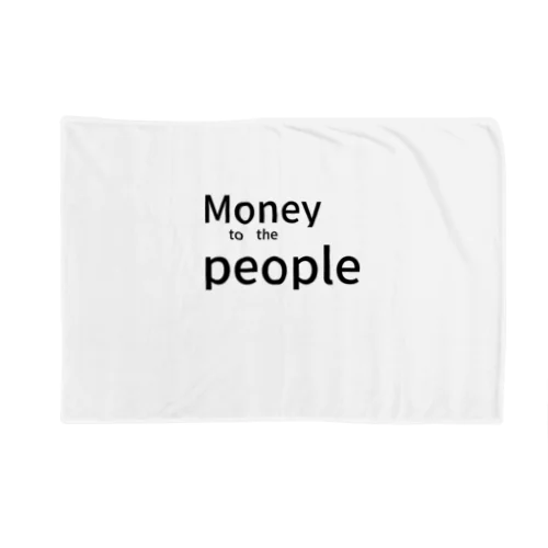 Money　to　the　people Blanket