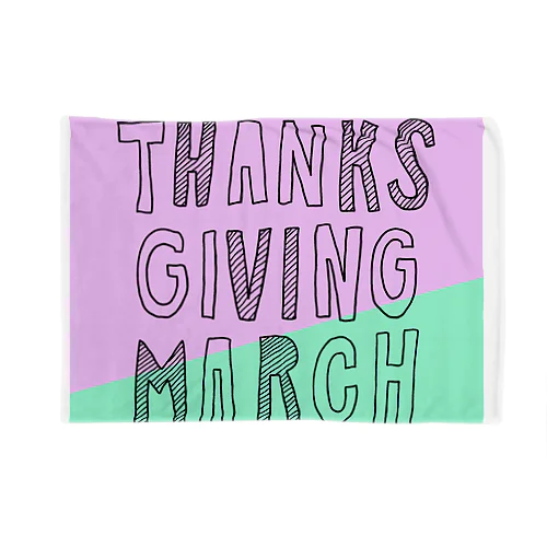 初ワンマンライブ『THANKS GIVING MARCH』 Blanket