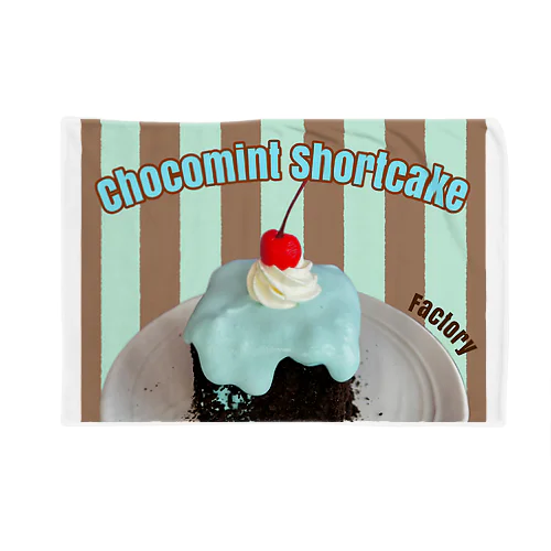 Chocomint ShortCake ブランケット