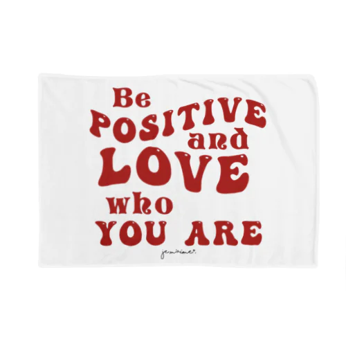 Be Positive and love Who You Are.（赤） ブランケット