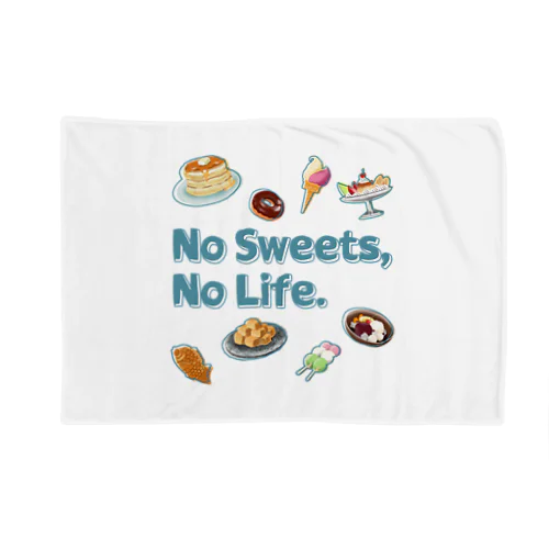 No Sweets,No Life. Blanket