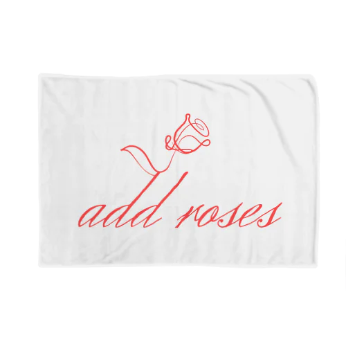 add roses-ローズ-オリジナルグッズ第一弾！ ブランケット