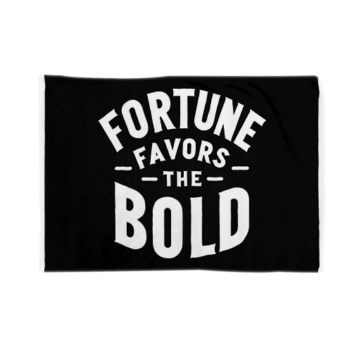 Fortune Favors The Bold Blanket