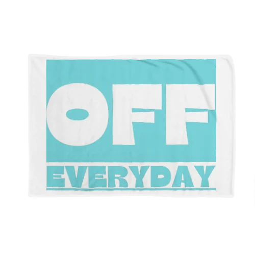 EVERYDAY OFF ブランケット