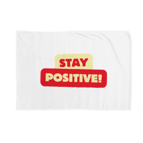 Stay positive  ブランケット