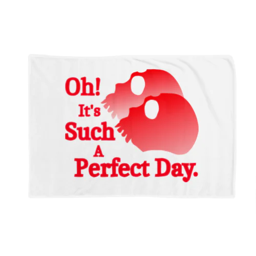 Oh! It's Such A Perfectday.（赤） Blanket