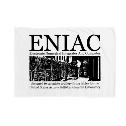 ENIAC「エニアック」：科学：世界最初の汎用電子式コンピュータ ブランケット