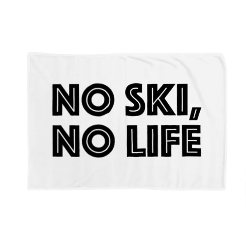 NO SKI, NO LIFE ブランケット