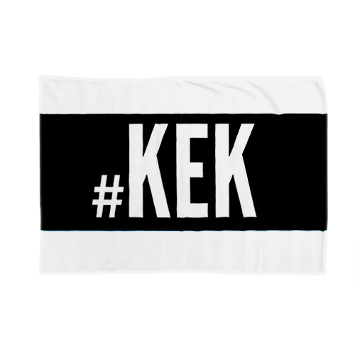 #KEK Blanket