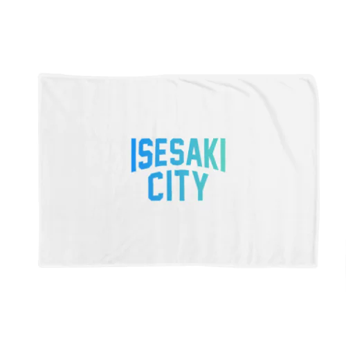 伊勢崎市 ISESAKI CITY ブランケット