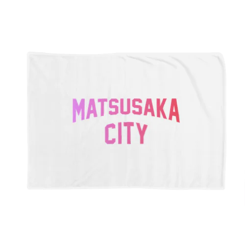 松阪市 MATSUSAKA CITY Blanket