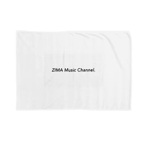 ZIMA Music Channel. ブランケット