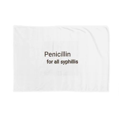 PENICILLIN for all syphilis 담요