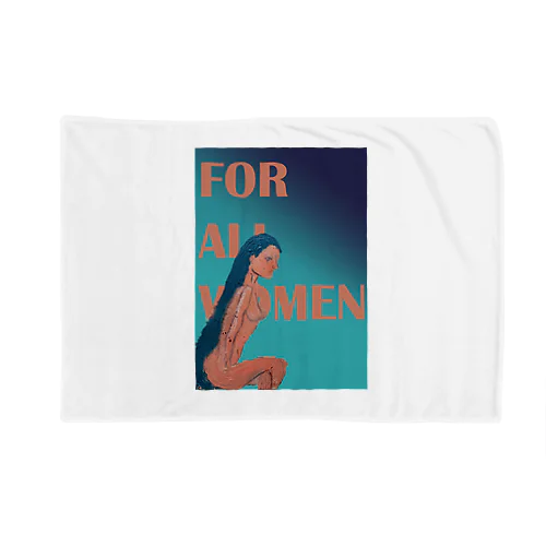 For all women 5 Blanket