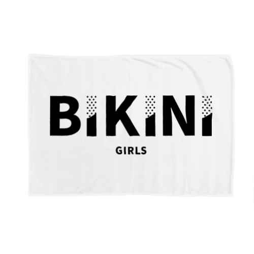 BIKINI GIRLS／ビキニガールズ　テキストバージョン Blanket