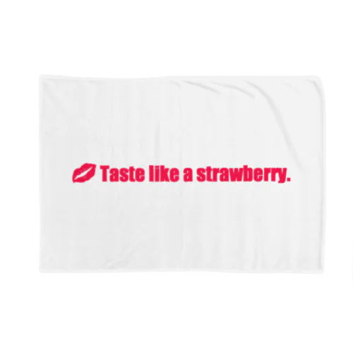 Taste like a strawberry. ブランケット