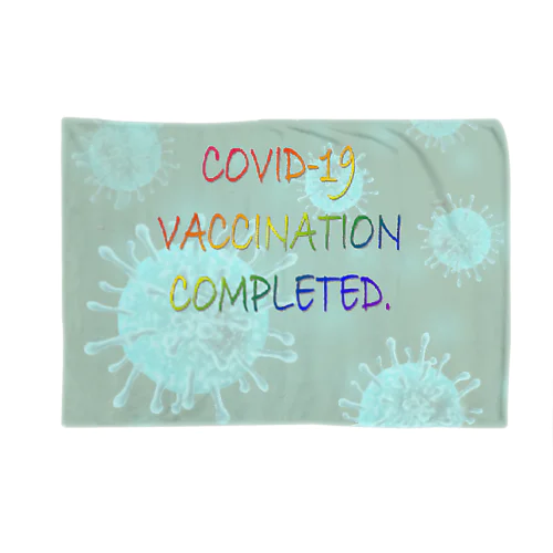 VACCINATION COMPLETED(BS) ブランケット