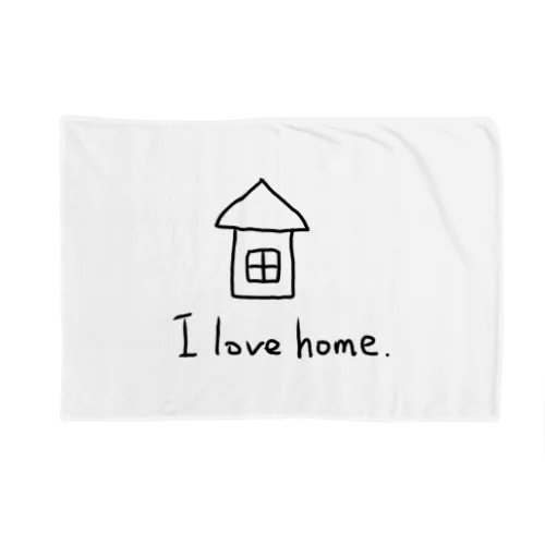 I love home． ブランケット