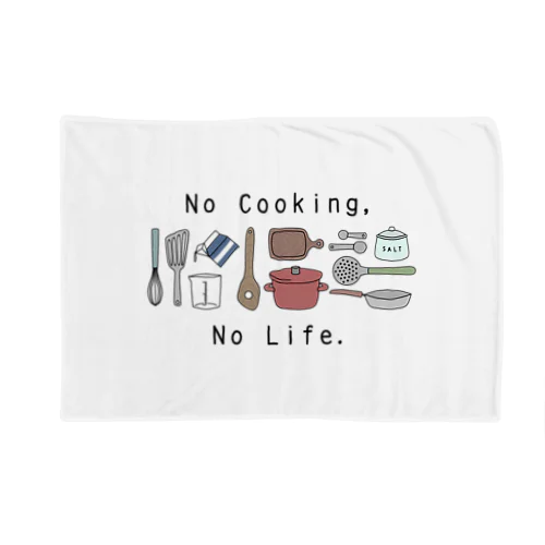 No Cooking,No Life. Blanket