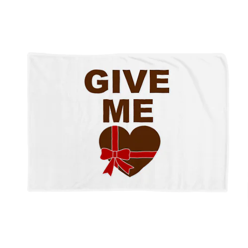 チョコをください、出来れば愛も Blanket