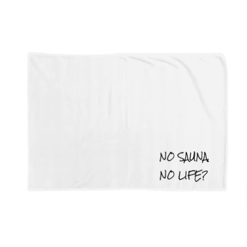 NO SAUNA NO LIFE? Blanket