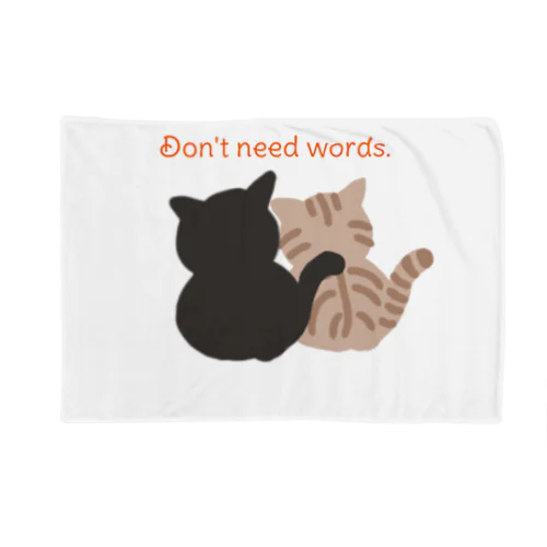 二匹の間に言葉はいらない Blanket