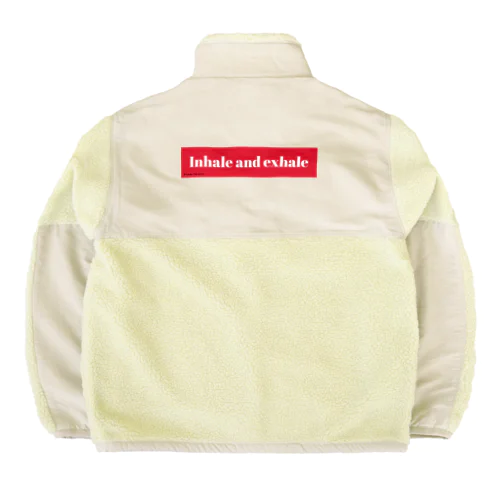 Inhale and exhale 吸って、吐いて。 Boa Fleece Jacket