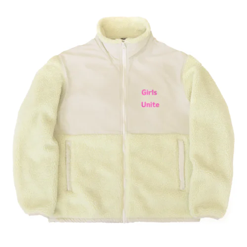 Girls Unite-女性たちが団結して力を合わせる言葉 Boa Fleece Jacket