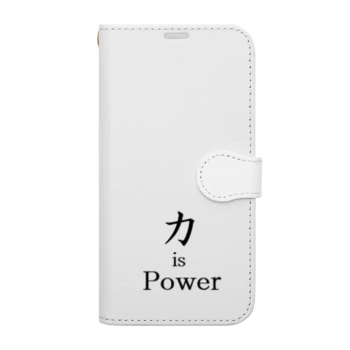 力 is Power 手帳型スマホケース