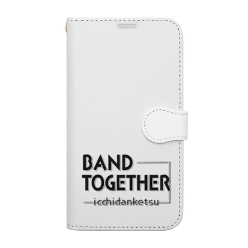 BAND TOGETHER/一致団結 手帳型スマホケース