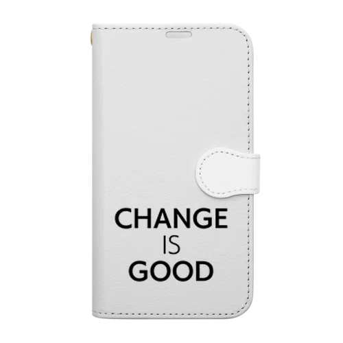 Change is Good 手帳型スマホケース