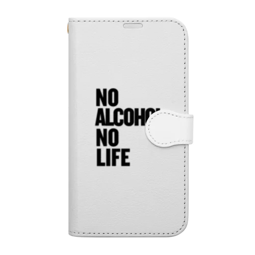 NO ALCOHOL NO LIFE ノーアルコールノーライフ 다이어리형 폰케이스