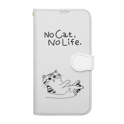 No Cat, No Life.  抱っこ猫 手帳型スマホケース