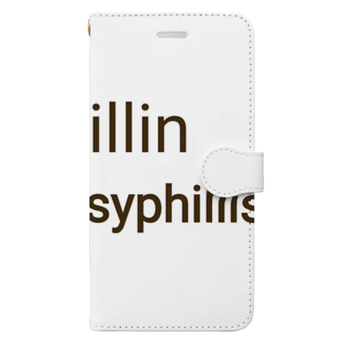 PENICILLIN for all syphilis 手帳型スマホケース