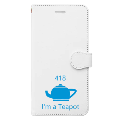 418 I’m a teapot 手帳型スマホケース
